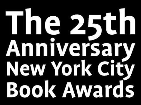 Embedded thumbnail for The 25th Anniversary New York City Book Awards Ceremony