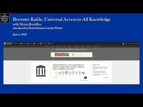 Embedded thumbnail for Brewster Kahle of the Internet Archive: Universal Access to All Knowledge, with Maria Bustillos