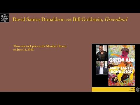Embedded thumbnail for David Santos Donaldson, Greenland: A Novel, with Bill Goldstein