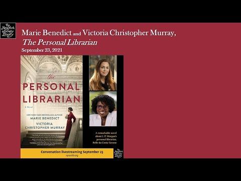 Embedded thumbnail for Marie Benedict and Victoria Christopher Murray, The Personal Librarian: A Novel