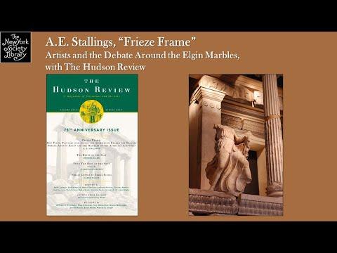 Embedded thumbnail for A.E. Stallings, “Frieze Frame”: Artists and the Debate Around the Elgin Marbles, with The Hudson Review