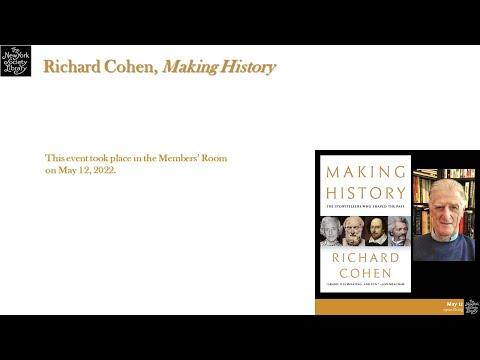 Embedded thumbnail for Richard Cohen, Making History: The Storytellers Who Shaped the Past