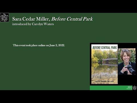 Embedded thumbnail for Sara Cedar Miller, Before Central Park
