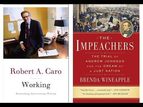 Embedded thumbnail for Robert A. Caro, Working: Researching, Interviewing, Writing, with Brenda Wineapple, The Impeachers: The Trial of Andrew Johnson and the Dream of a Just Nation