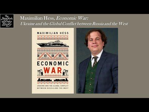 Embedded thumbnail for Maximilian Hess, Economic War: Ukraine and the Global Conflict between Russia and the West