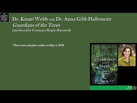 Embedded thumbnail for Dr. Kinari Webb, Guardians of the Trees: A Journey of Hope Through Healing the Planet: A Memoir, with Anna Gibb Hallemeier