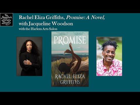 Embedded thumbnail for Rachel Eliza Griffiths, Promise: A Novel, with Jacqueline Woodson