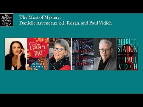 Embedded thumbnail for Members&amp;#039; Room: The Most of Mystery: Danielle Arceneaux, S.J. Rozan, and Paul Vidich