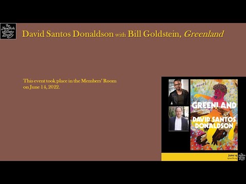 Embedded thumbnail for David Santos Donaldson, Greenland: A Novel, with Bill Goldstein