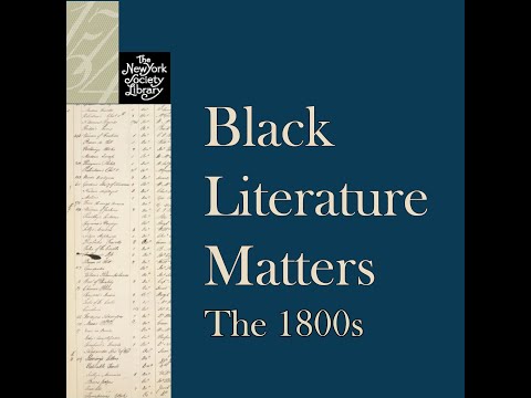 Embedded thumbnail for Black Literature Matters: The 1800s