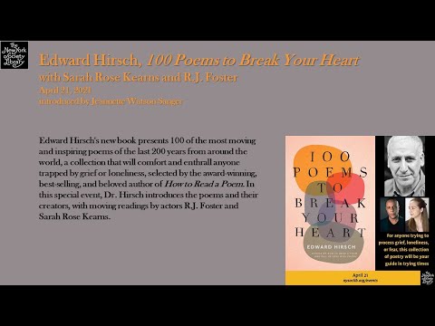 Embedded thumbnail for Edward Hirsch, 100 Poems to Break Your Heart, with dramatic readers