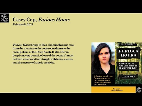 Embedded thumbnail for Casey Cep, Furious Hours: Murder, Fraud, and the Last Trial of Harper Lee 