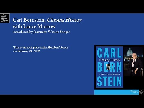 Embedded thumbnail for Carl Bernstein, Chasing History: A Kid in the Newsroom, with Lance Morrow